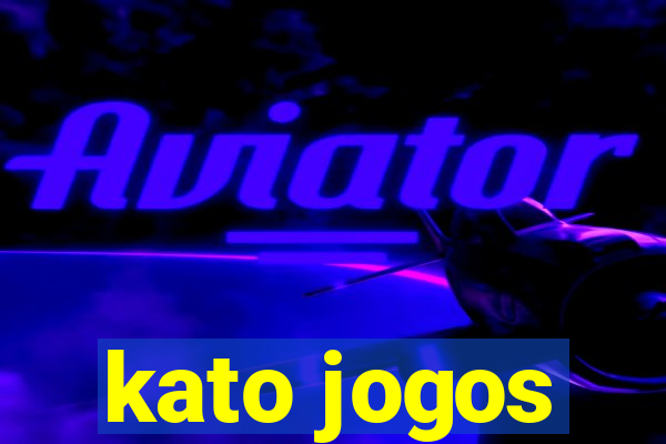 kato jogos